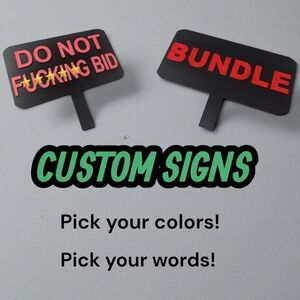 Custom Signs w/Handle!
